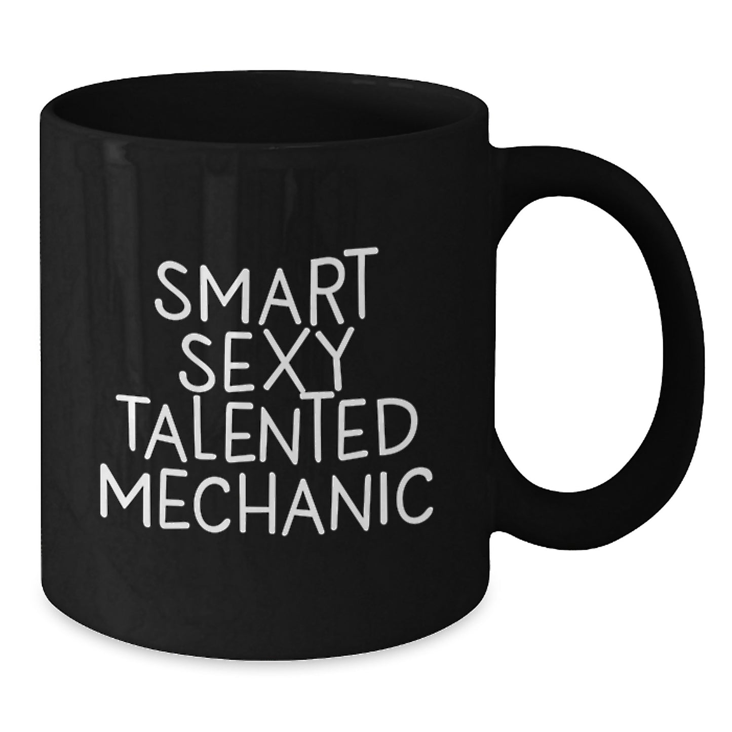 Funny Gifts from Mechanic Lovers for the Smart Sexy Talented Mechanic in Your Life, Valentine's Unique Gifts for Men, Black Coffee Mug - Additional