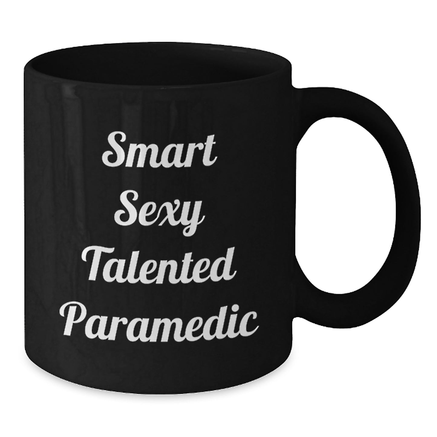 Smart Sexy Talented Rescue Worker Black Coffee Mug Gifts for Graduation from Friends - Additional
