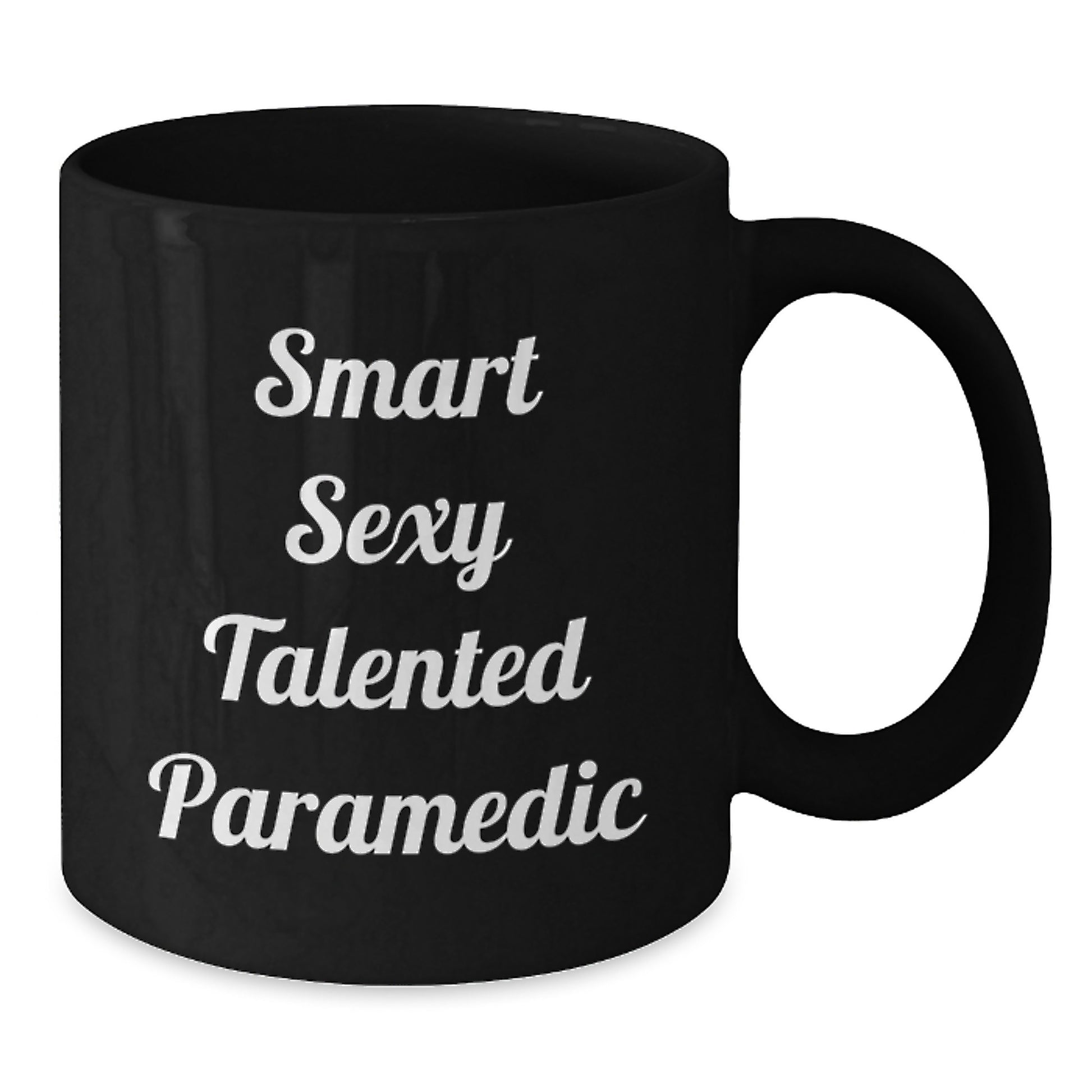 Smart Sexy Talented Rescue Worker Black Coffee Mug Gifts for Graduation from Friends - Additional