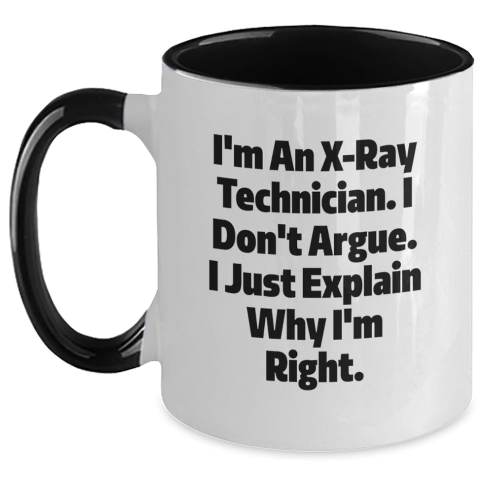 X-Ray Technician Humor Gifts from Friends and Family - Inspirational Two Tone Coffee Mug for Graduation - Main