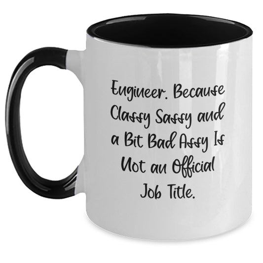 Funny Engineer Gifts, Engineer Humor Two Tone Coffee Mug, Gifts from Friends for Engineer Graduation, Unique Graduation Gifts for Engineer - Main