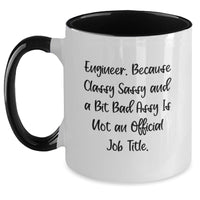 Load image into Gallery viewer, Funny Engineer Gifts, Engineer Humor Two Tone Coffee Mug, Gifts from Friends for Engineer Graduation, Unique Graduation Gifts for Engineer - Main
