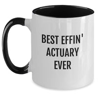 Load image into Gallery viewer, Funny Actuary Gifts from Friends, Best Effin&#39; Actuary Ever Christmas Unique Gifts for Actuary Men - Main
