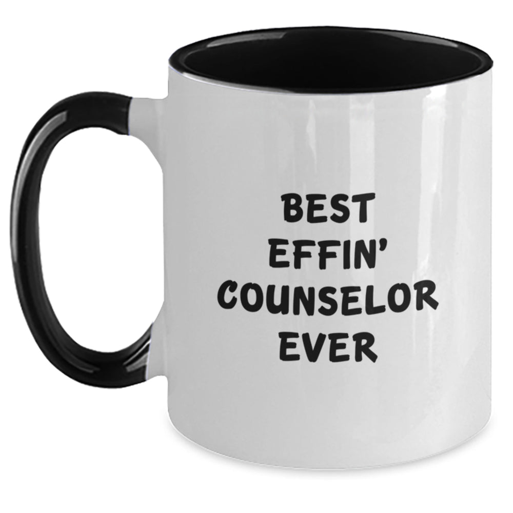 Funny Counselor Gifts from Friends to Counselor Two Tone Coffee Mug Best Effin' Counselor Ever Christmas Unique - Main