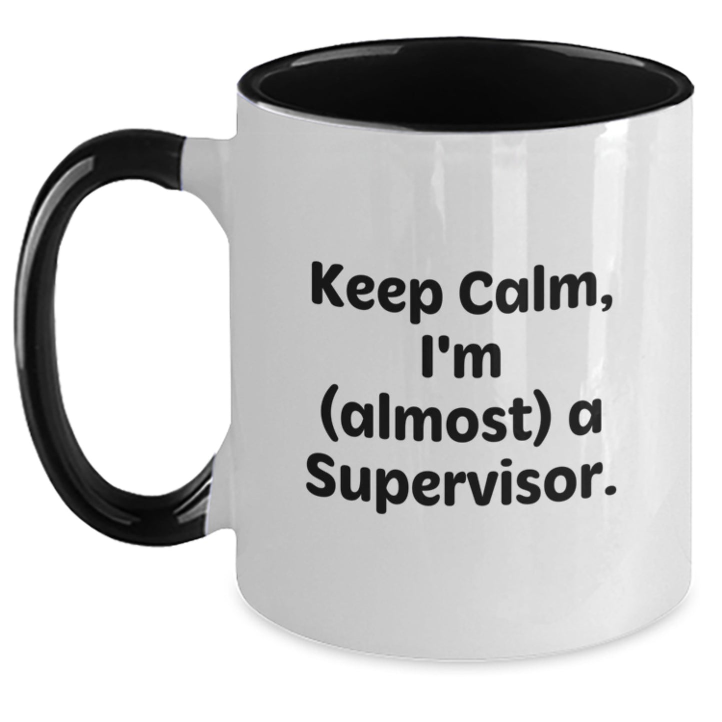 Funny Supervisor Gifts from Friends, Unique Two Tone Coffee Mug 'Keep Calm, I'm (almost) A Supervisor' for Supervisor Mom on Mother's Day - Main