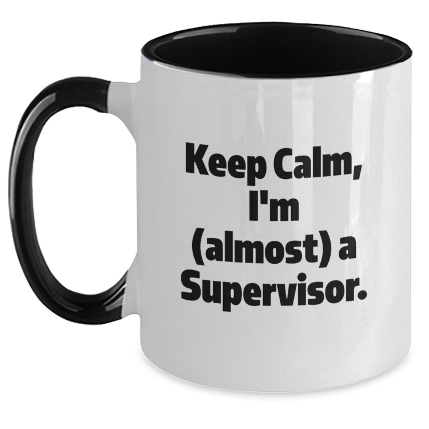 Funny Supervisor Quotes, Gifts from Men, Women or Friends for Supervisor, Mother's Day Unique Gifts, Two Tone Coffee Mug, Keep 'em Laughing - Main