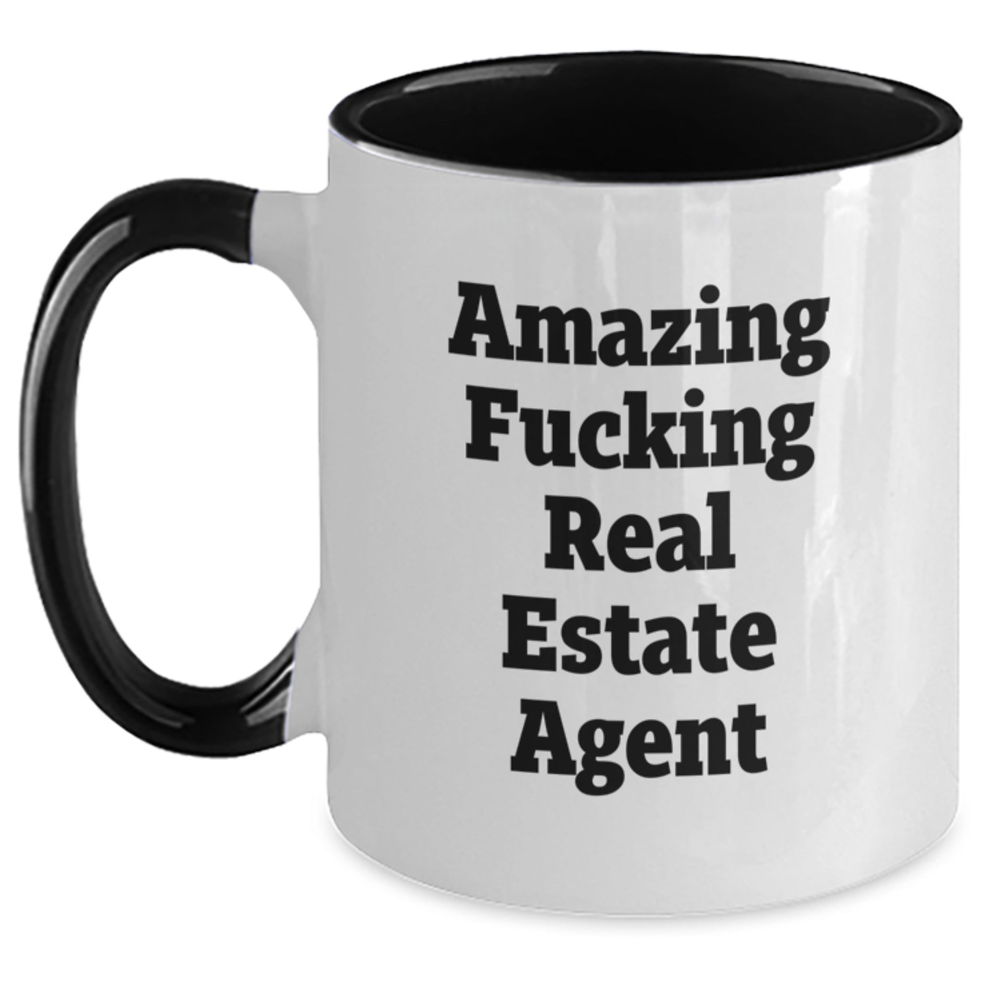 Funny Gifts for Real Estate Agents, Amazing F--king Real Estate Agent Quote, Two Tone Coffee Mug for Birthday - Gifts from Family, Friends to Real Estate Agent - Main