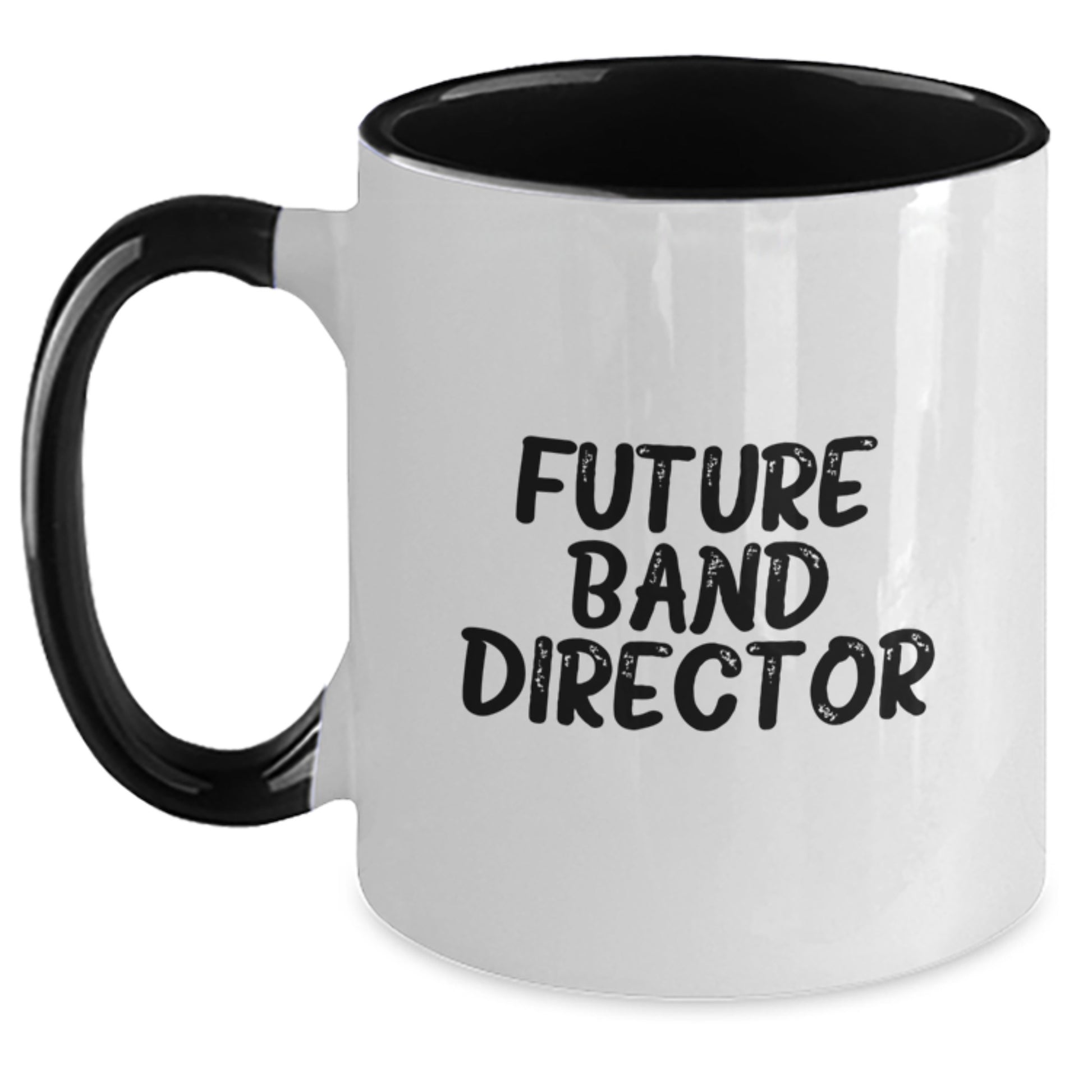 Funny Inspirational Gifts from Friends for Future Band Director Graduation Unique Mugs, Two Tone Coffee Mug - Black and White, Red and White, Navy and White, Pink and White - Main