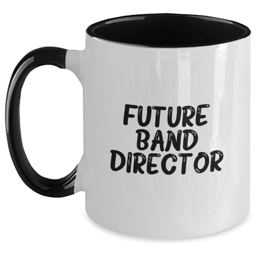 Funny Inspirational Gifts from Friends for Future Band Director Graduation Unique Mugs, Two Tone Coffee Mug - Black and White, Red and White, Navy and White, Pink and White - Main
