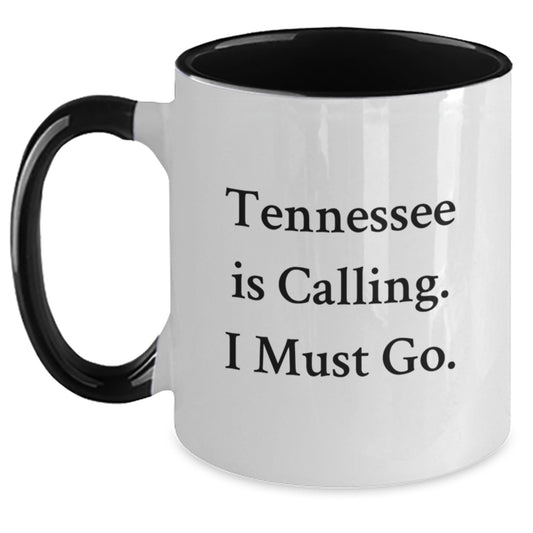 Tennessee Gifts for Him or Her - Funny 'Tennessee Is Calling. I Must Go.' Two Tone Coffee Mug - Graduation Unique Gifts from Friends to Tennessee Men and Women - Main