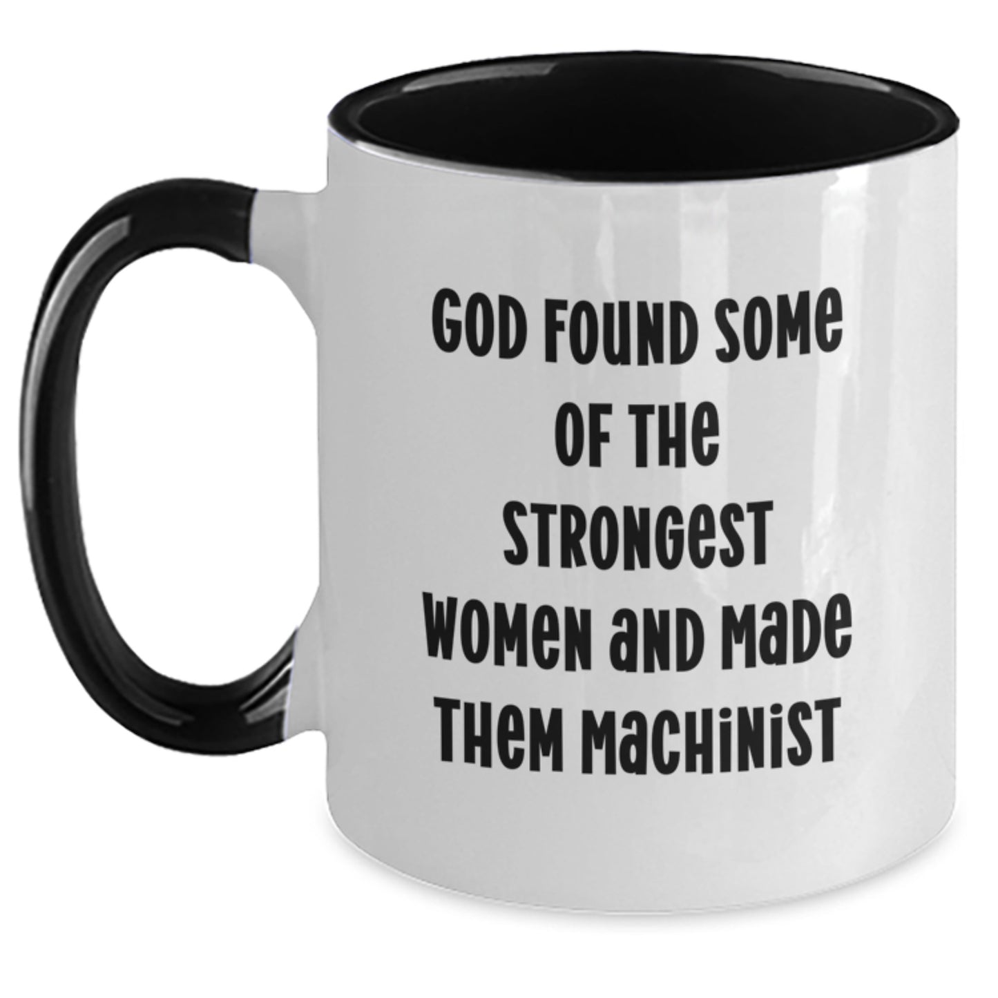Funny Machinist Gifts for Her, Inspirational Two Tone Coffee Mug for Women, Gifts from Sisters, Friends or Family for Graduation Unique Gifts - Main