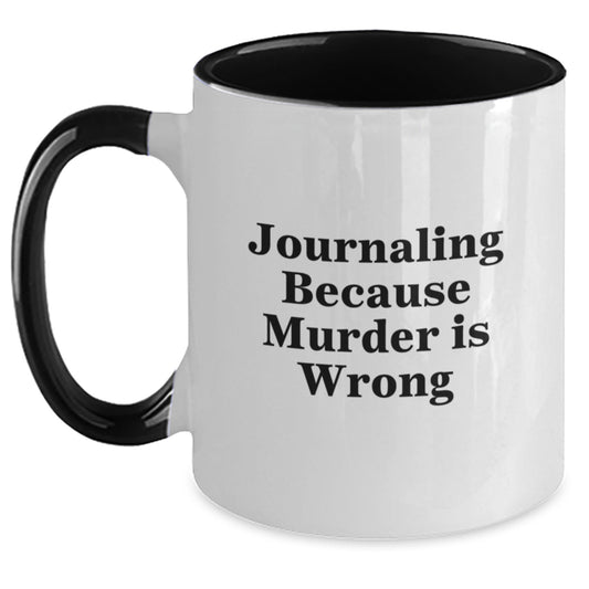 Funny Journaling Quotes Gifts from Men to Journaling Friends on Valentine's Unique Two Tone Coffee Mugs, Black and White - Main