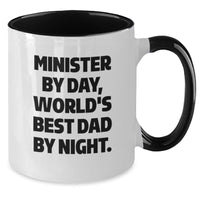 Load image into Gallery viewer, Minister Quotes Funny Two Tone Coffee Mugs Gifts from Family for Him Birthday Unique Presents - Additional
