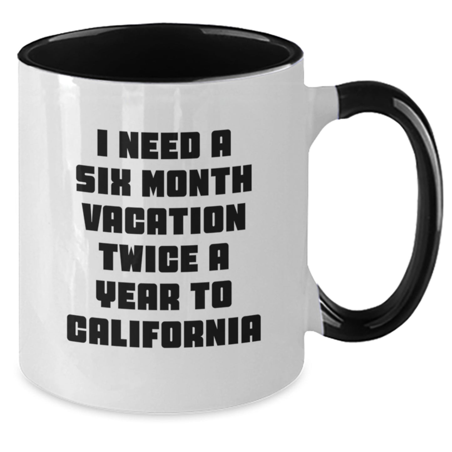 Gifts from Friends to California Enthusiasts - Funny Two Tone Coffee Mug for Mom's Special Day - Additional
