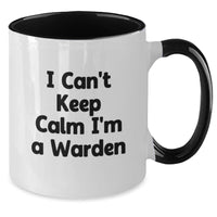 Load image into Gallery viewer, Funny Warden Gifts from Friends to Warden for Christmas Unique Two Tone Coffee Mug I'm A Warden, I'm In Charge, Warden Life, Warden Love - Additional
