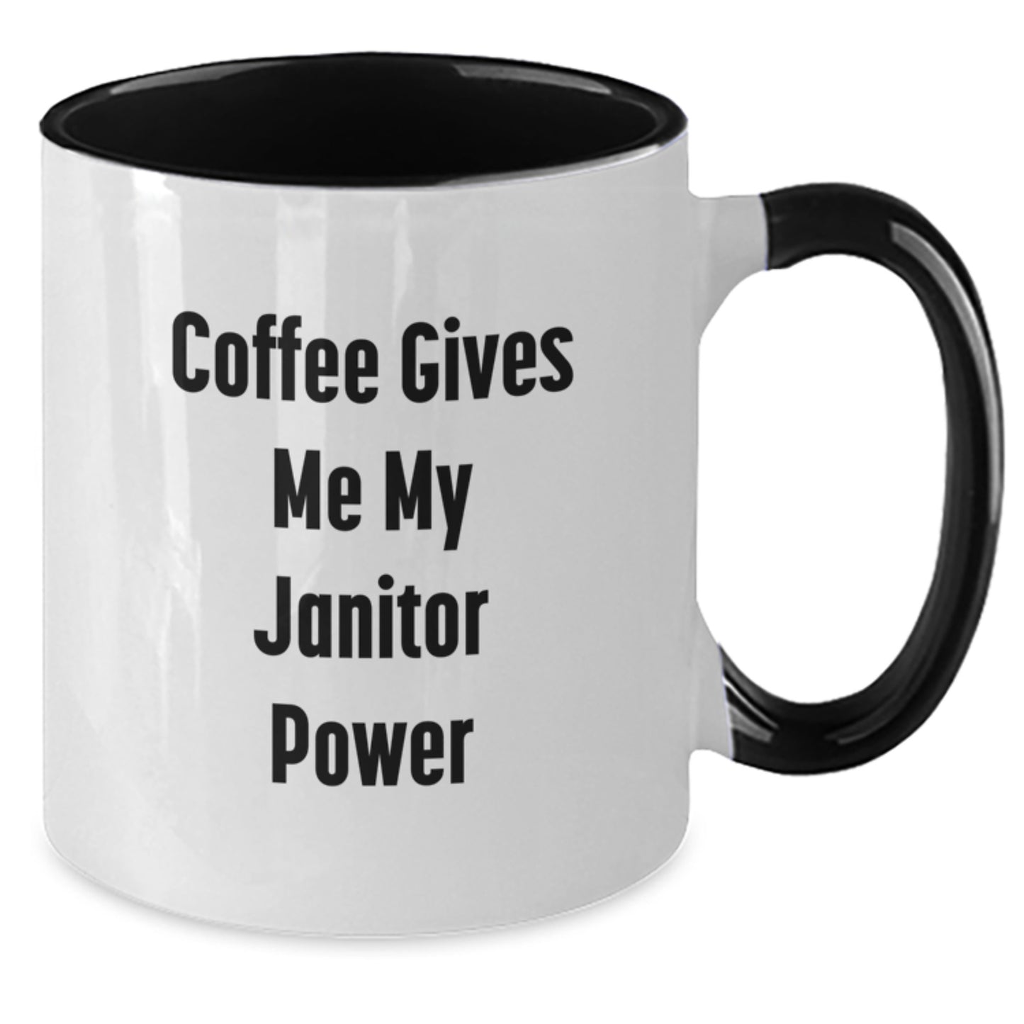 Funny Janitor Gifts from Friends for Janitor, Two Tone Coffee Mug, Coffee Gives Me My Janitor Power, Unique Graduation - Additional