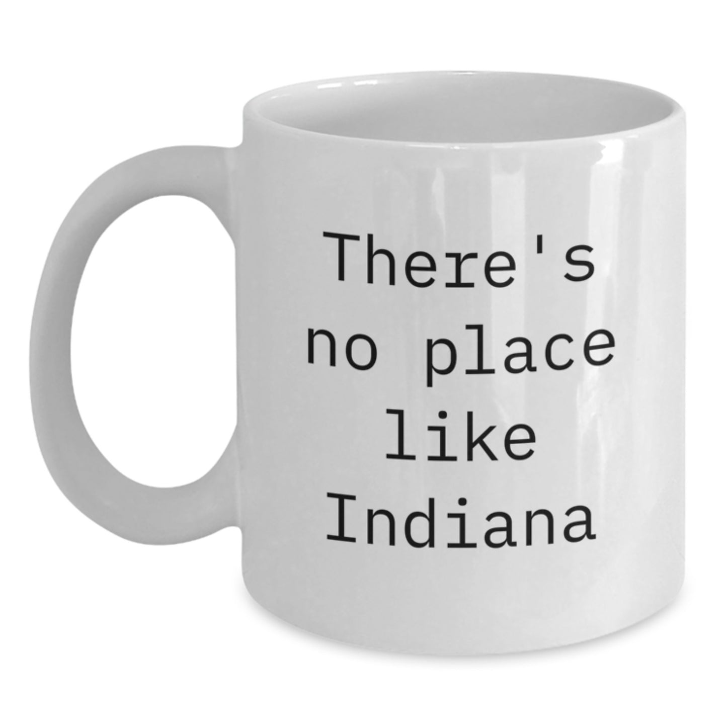 Funny White Coffee Mugs for Indiana Lovers Gifts from Men to Women Friends and Family - Main