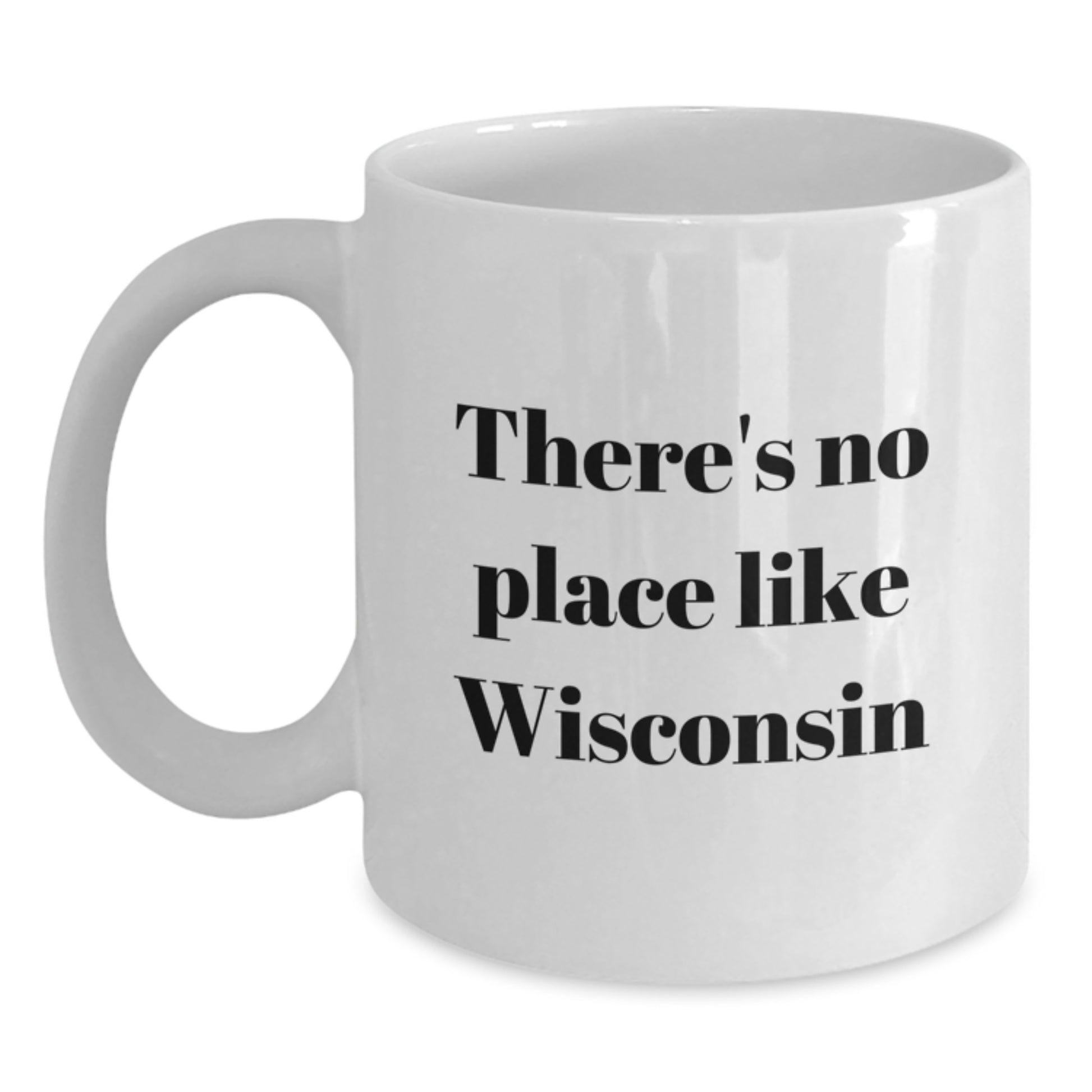 Funny Wisconsin White Coffee Mugs Gifts from Friends for Graduation Unique - Main