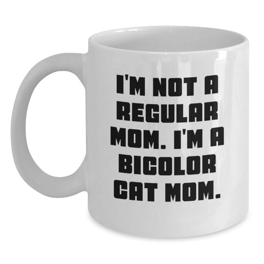 Bicolor Cat White Coffee Mugs Funny Quote Gifts from Mom for Bicolor Cat Lovers This Christmas - Main