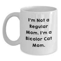 Load image into Gallery viewer, Funny Bicolor Cat Mom Gifts from Men to Friends on White Coffee Mug for Christmas - Main
