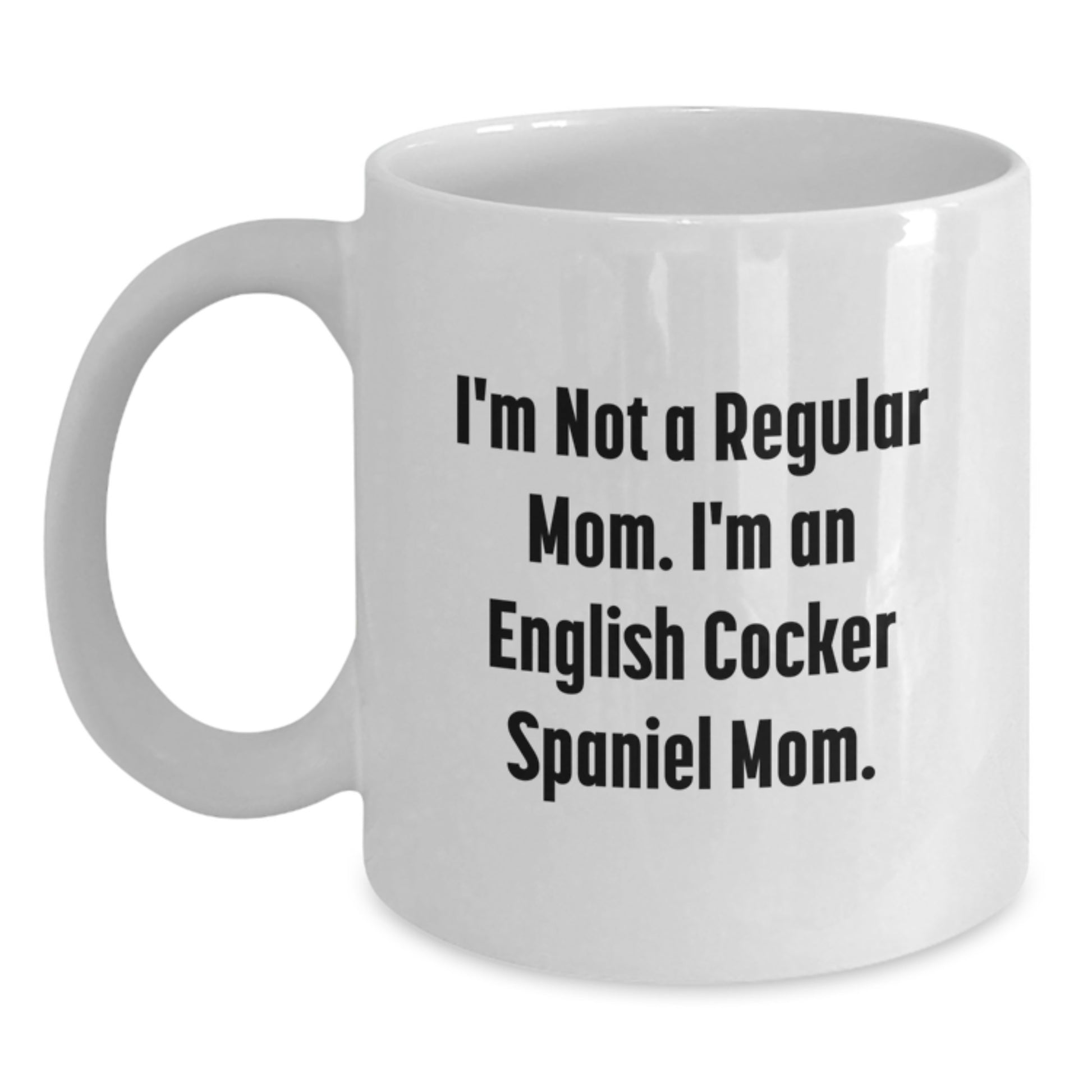 Funny English Cocker Spaniel Dog Mom Gifts for Daughter from Mom - Main