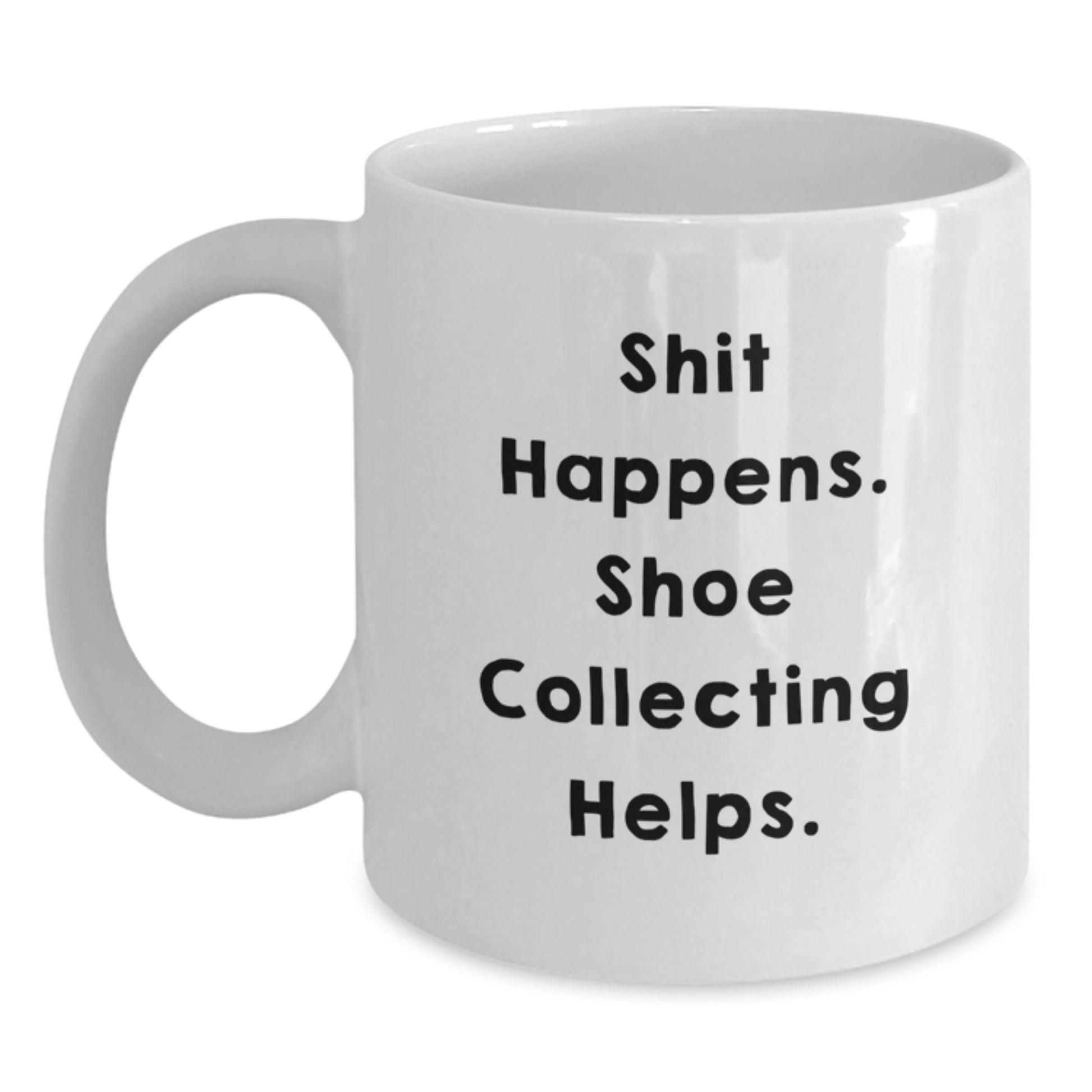 Shoe Collecting Funny Mugs, Gifts from Friends, White Coffee Mugs, for Shoe Collecting Enthusiasts - Main
