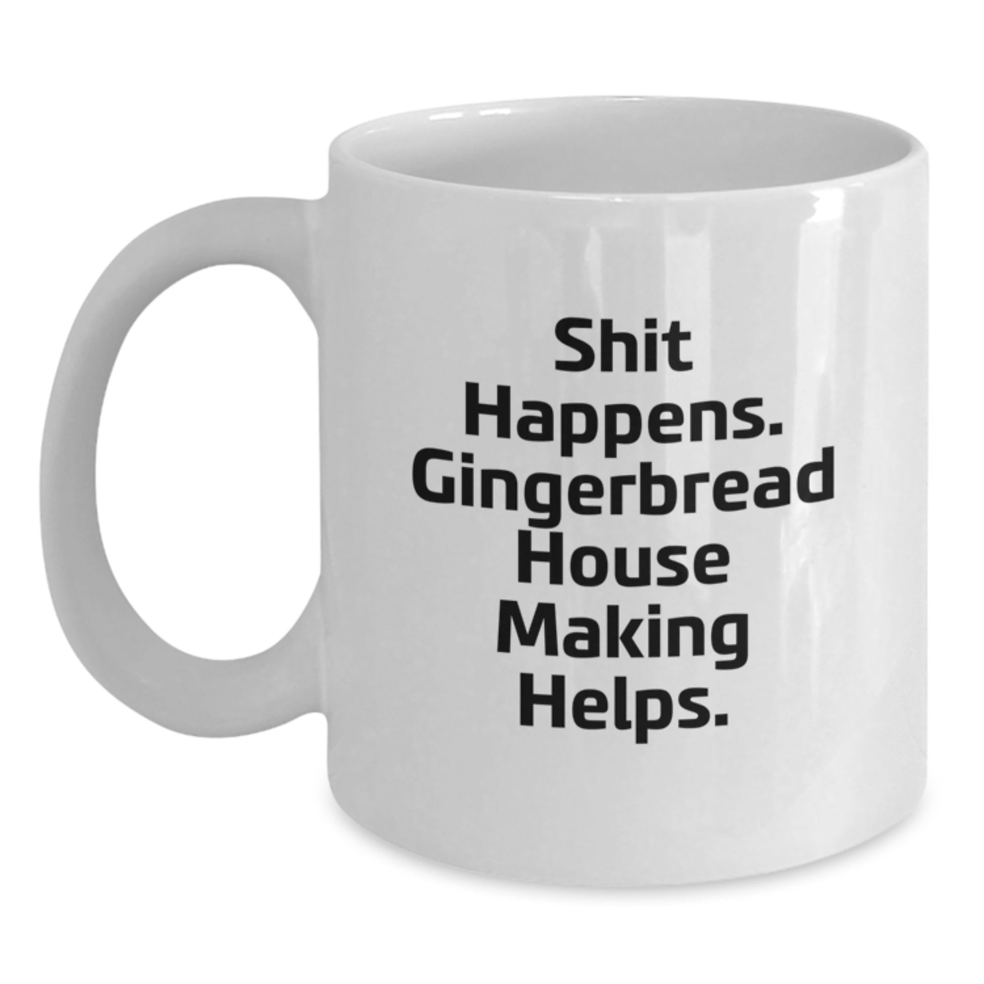 For Him Keepsake White Coffee Mug Graduation Gift Hilarious Gingerbread - Main
