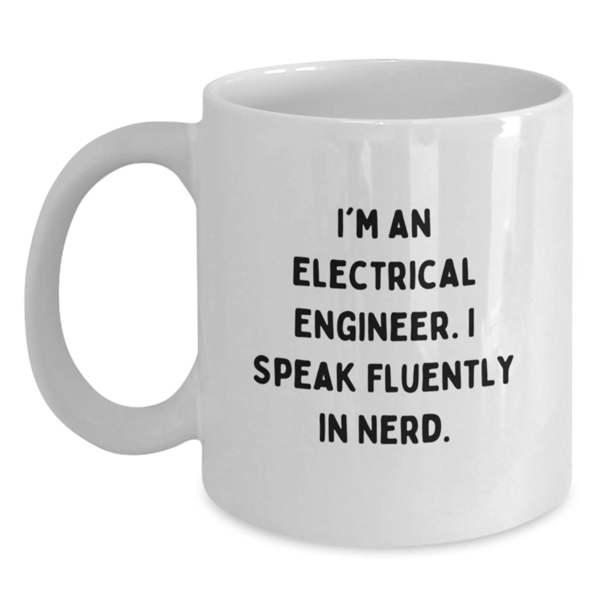 Funny Electrical Engineer Gifts for Men, Inspirational White Coffee Mug from Friends, Unique Graduation Unique Gift for Electrical Engineer - Main