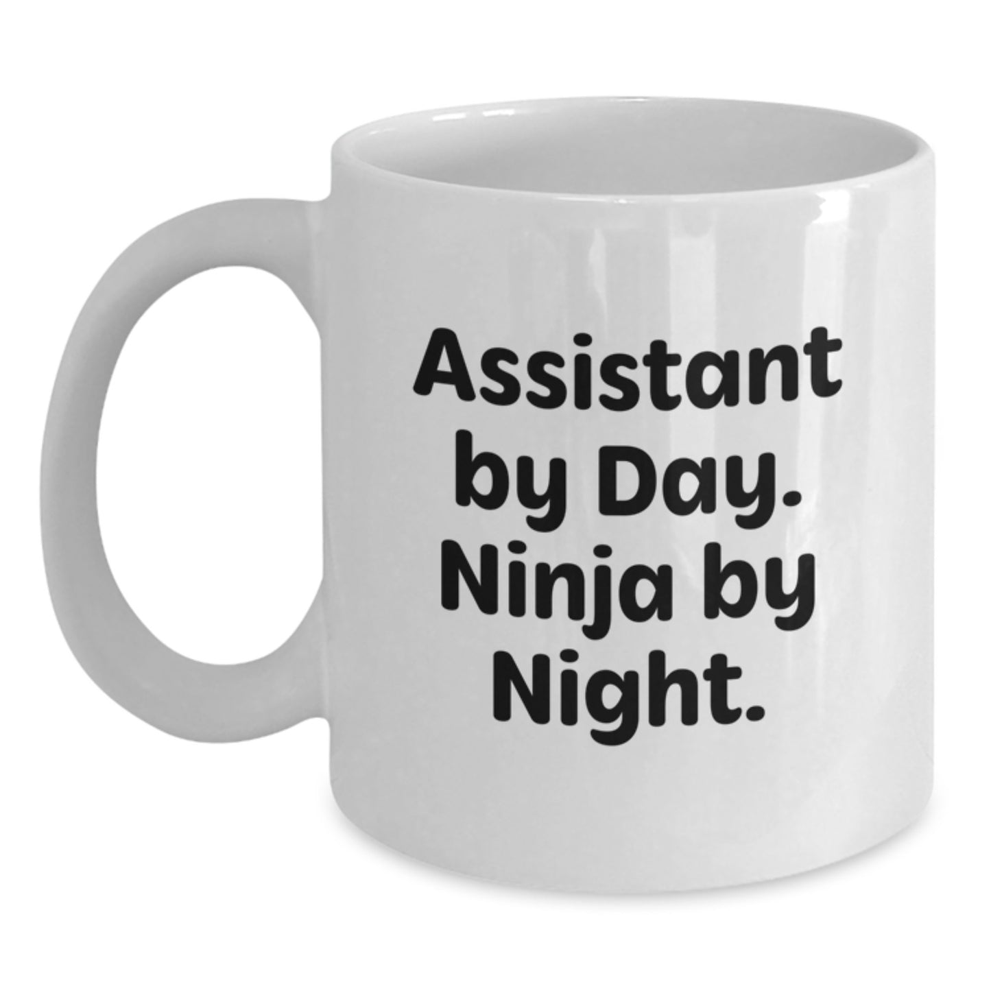 Funny Assistant Gifts from Friends - White Coffee Mug, Graduation Unique Gifts for Assistant - Main