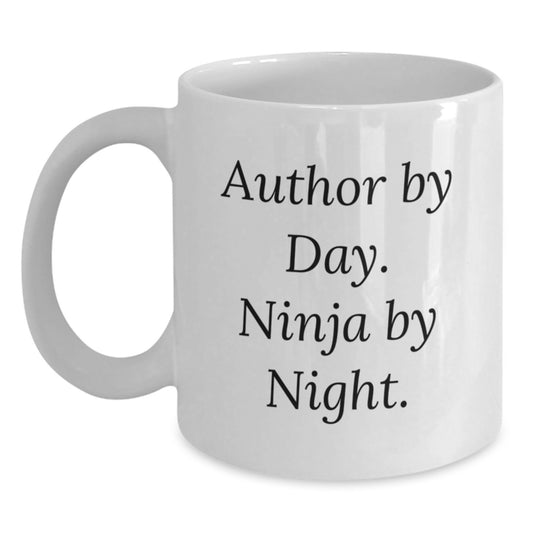 Author Gifts - Funny White Coffee Mug, Author By Day Ninja By Night, Birthday Unique Gift for Author Friends - Main