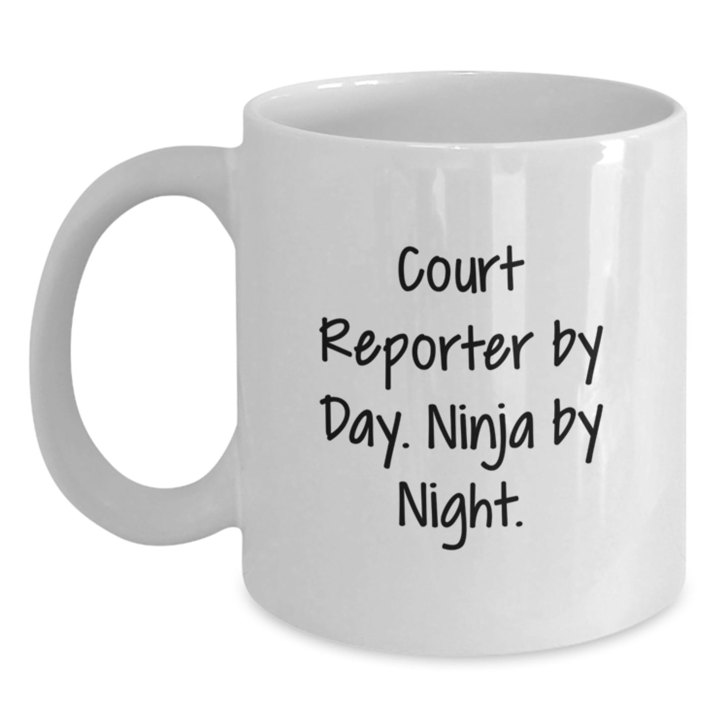 Funny Court Reporter Gifts from Family, Court Reporter By Day. Ninja By Night. White Coffee Mug for Graduation Unique Gifts for Court Reporter - Main