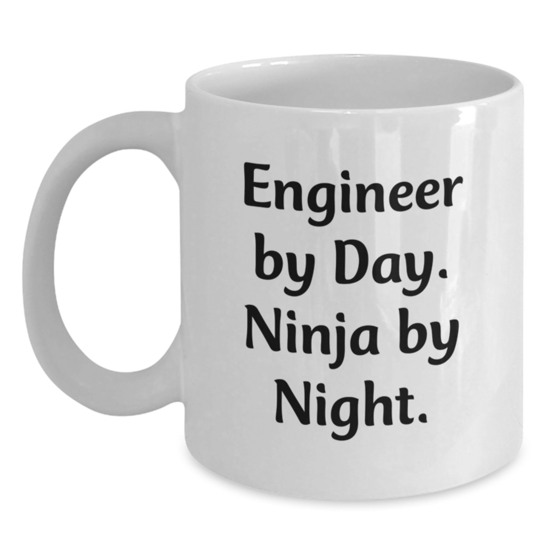 Funny Engineer Gifts from Men for Engineer Friends White Coffee Mug - Engineer By Day. Ninja By Night. - Main