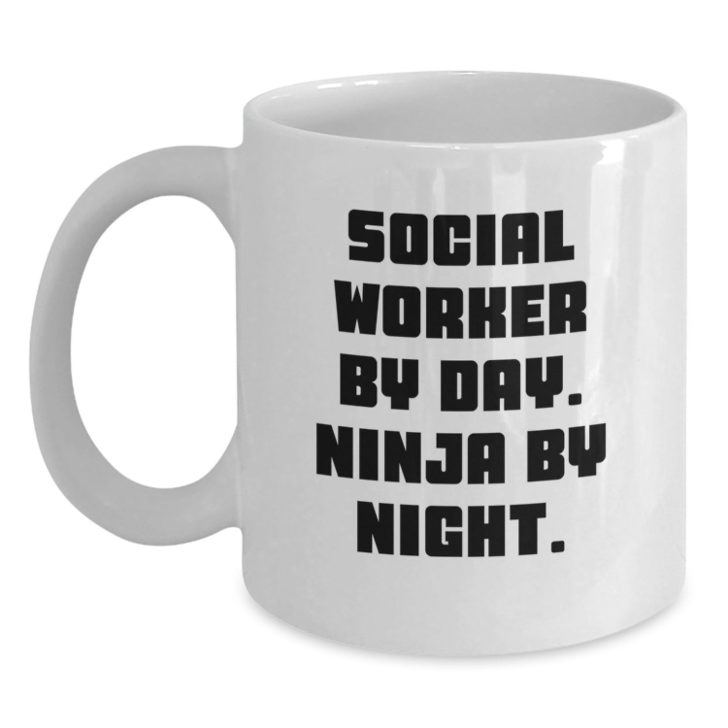 Funny Social Worker Gifts from Friends, White Coffee Mug for Social Worker By Day Ninja By Night, Unique Graduation Unique Gifts for Social Worker - Main