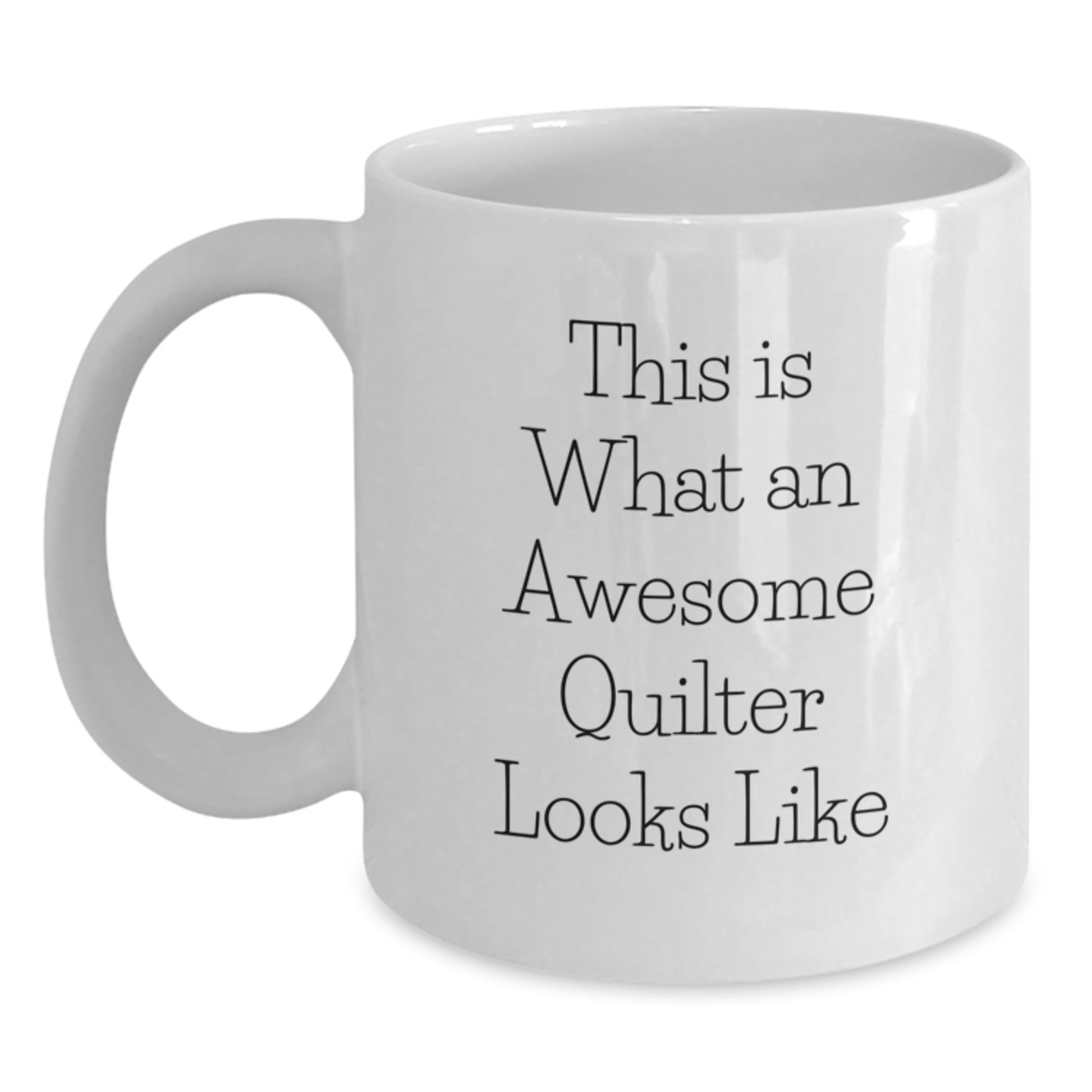 Funny Quilter Gifts from Friends on Valentine's Unique White Coffee Mugs for Quilter Enthusiasts Quilter Lover - Main