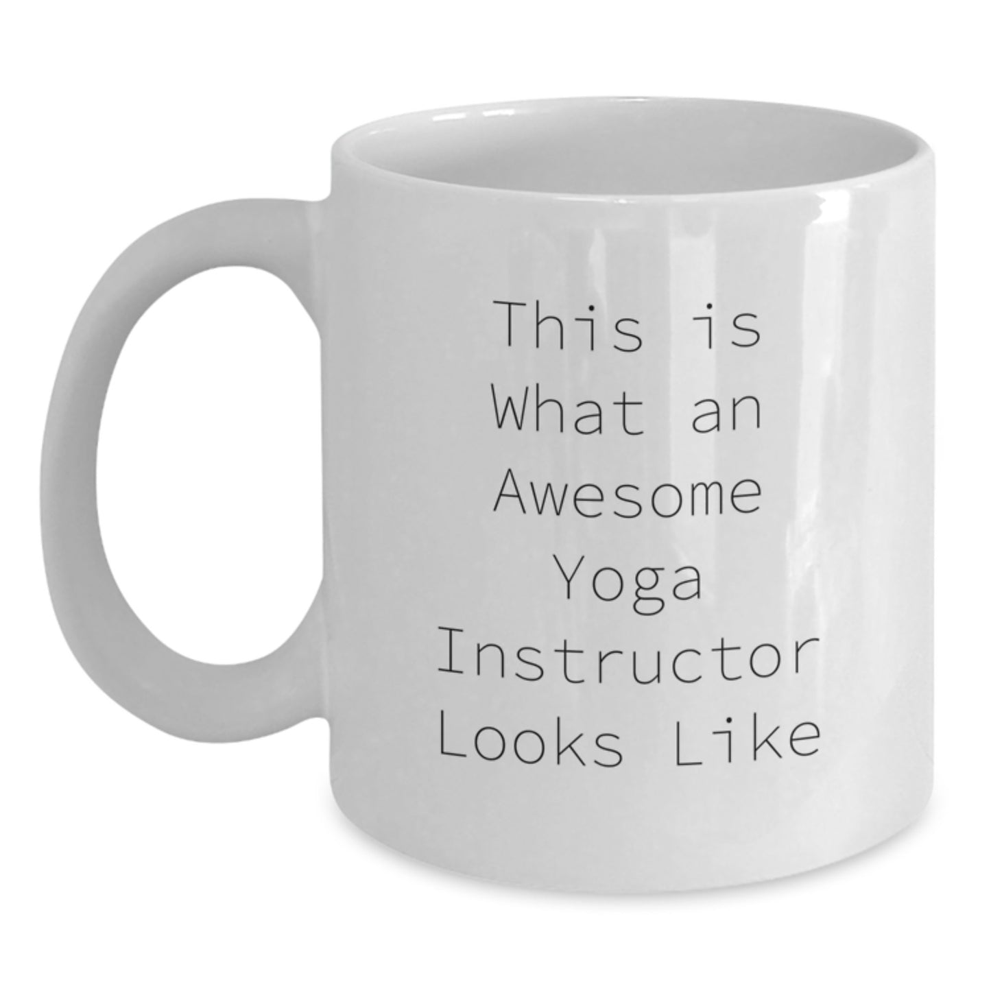 Yoga Instructor Keepsake White Coffee Mug Birthday Gift for Him - Main