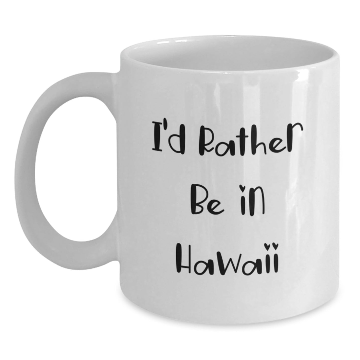 Hawaii Keepsake White Coffee Mug for Him Birthday Gift - Main