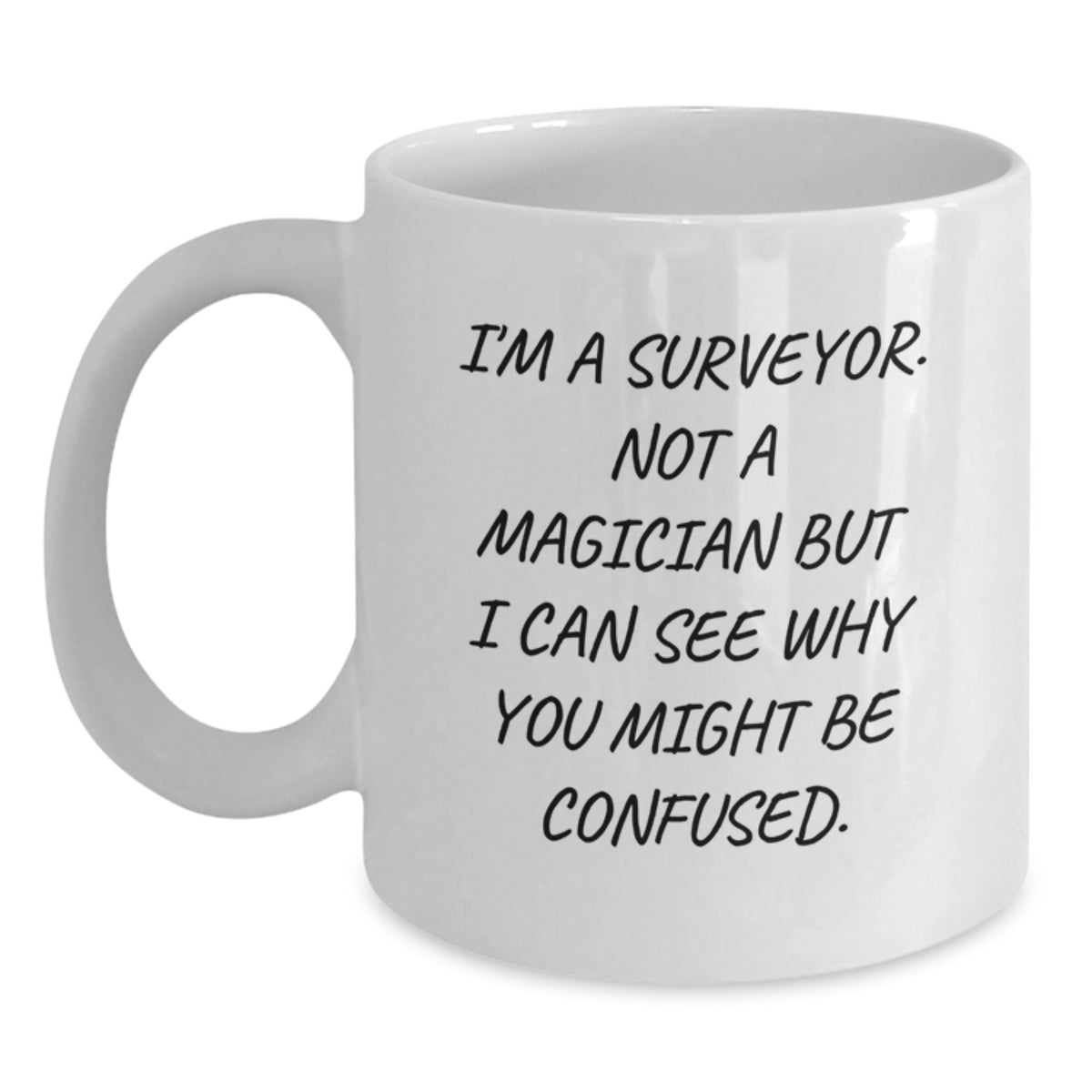 Christmas Gift for Her - Surveyor Mug, Lighthearted Present - Main