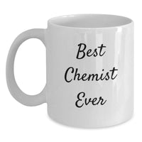 Load image into Gallery viewer, Funny Quote Chemist White Coffee Mugs Gifts from Friends and Family Members for Christmas Unique - Main
