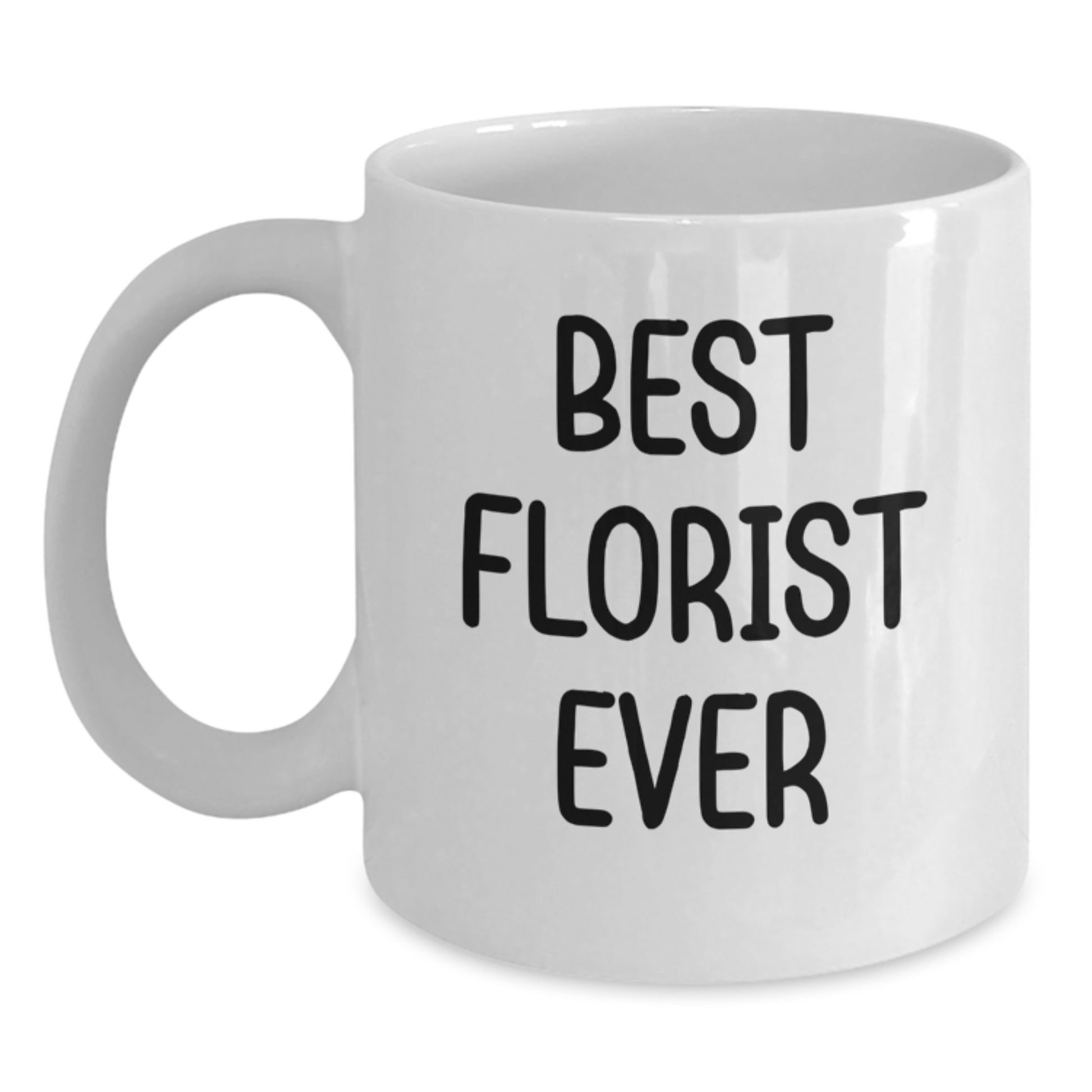 Best Florist Ever Premium Keepsake Mug for Him Birthday Gift - Main