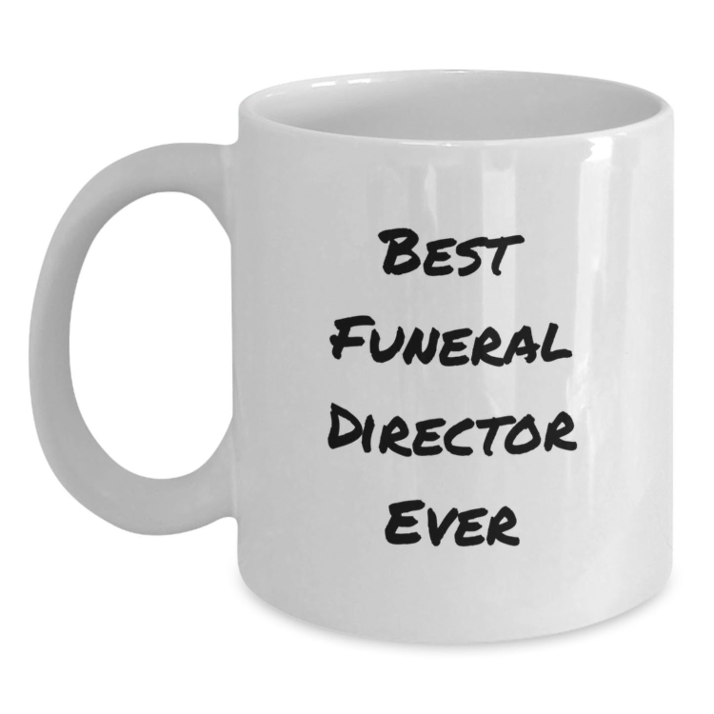 For Him Keepsake Birthday Gift Best Funeral Director Ever Mug - Main
