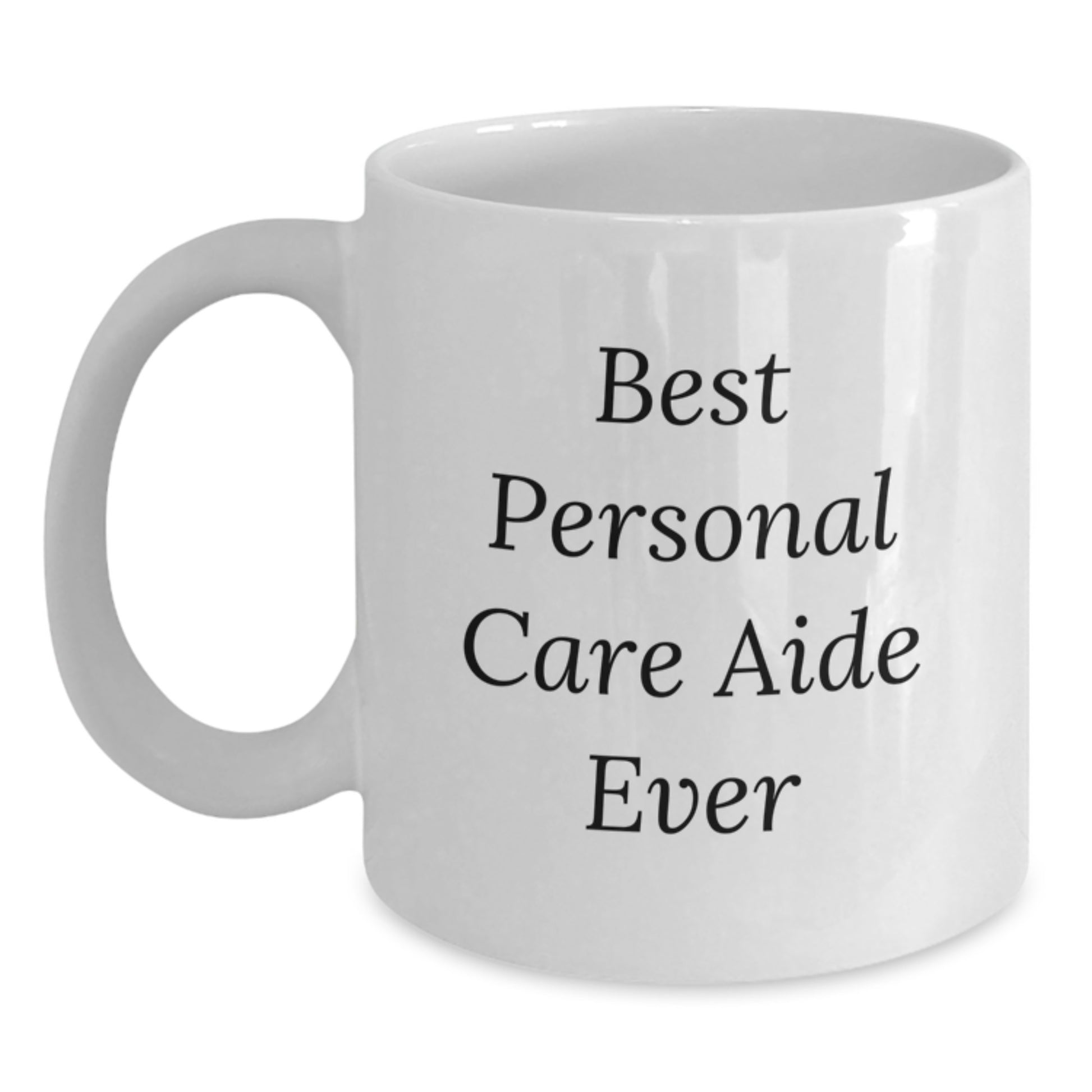 Personal Care Aide White Coffee Mug Keepsake Birthday Gift for Him - Main