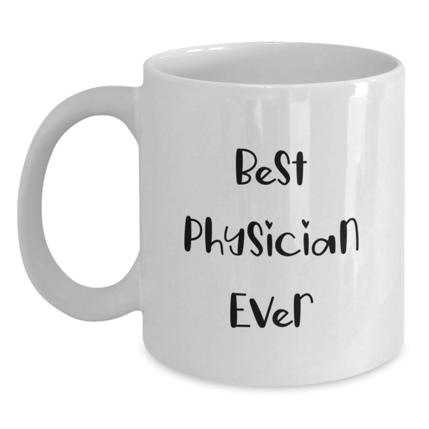 Physician White Coffee Mug for a Best Friend Companion Birthday Gift - Main