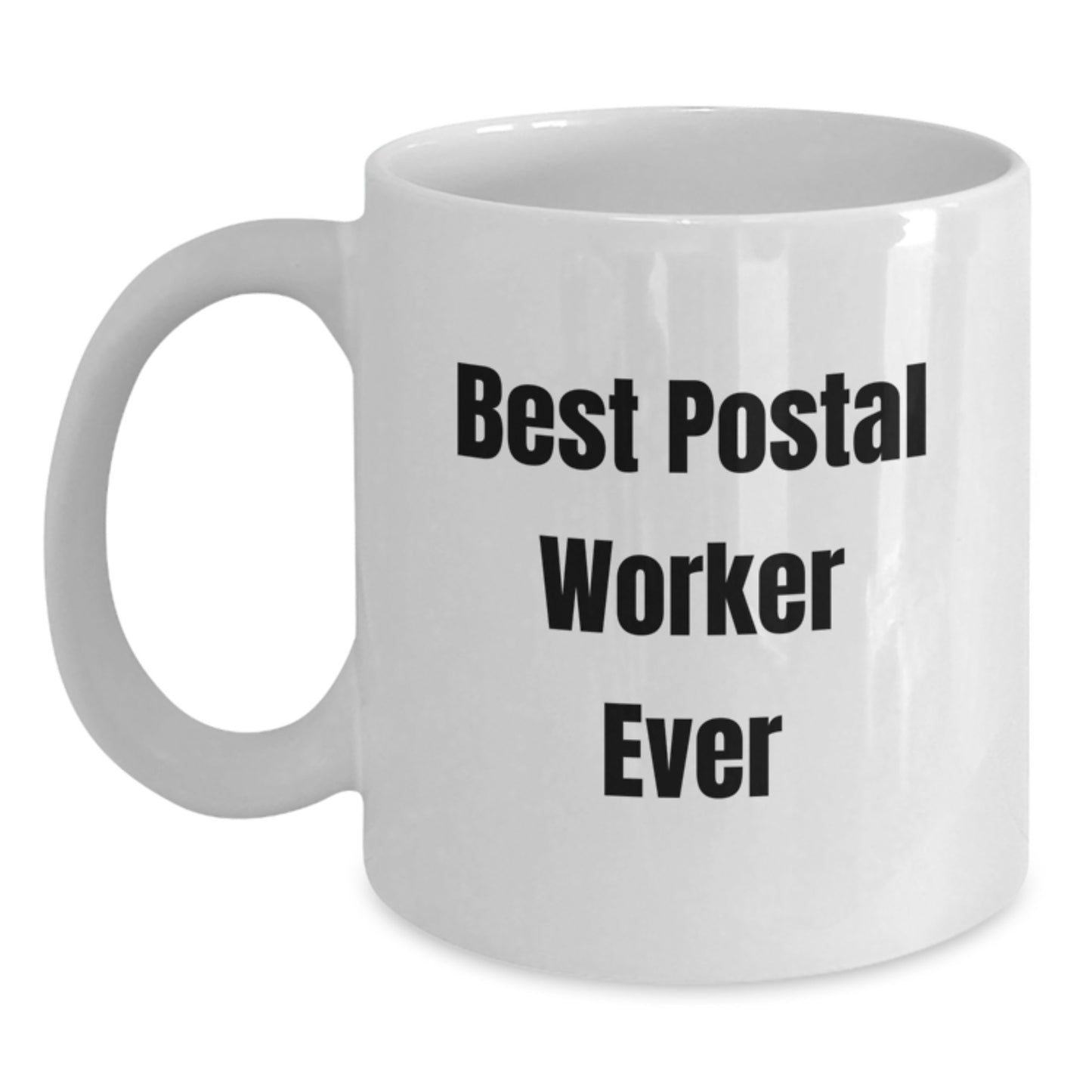 Postal Worker Keepsake Mug for Him Birthday Gift Best Postal Worker Ever - Main