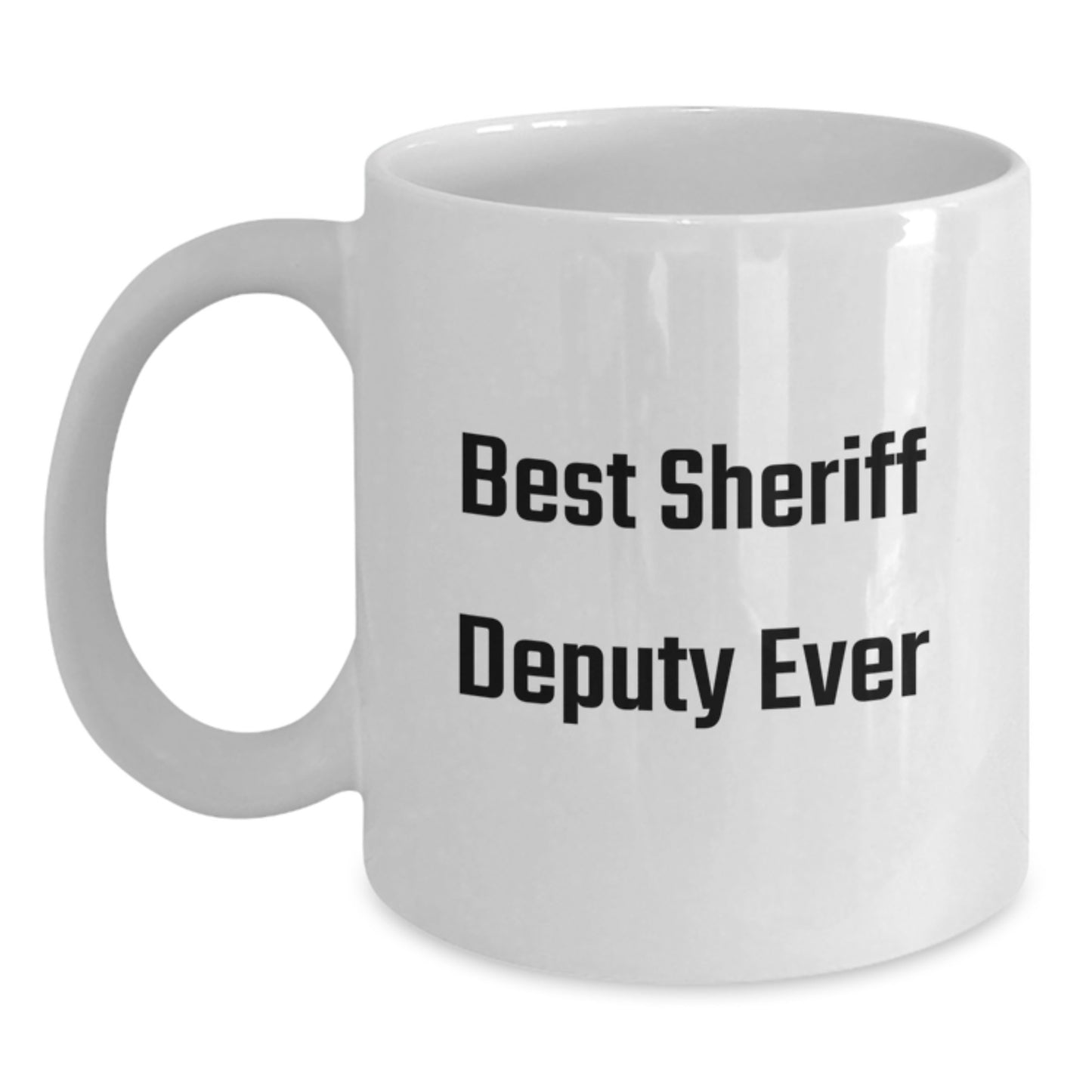 Sheriff Deputy Keepsake White Ceramic Coffee Mug for Him Birthday Gift - Main
