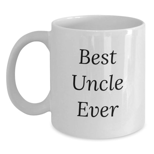 Funny Uncle Gifts for Him, White Coffee Mug Best Uncle Ever Christmas Unique Presents from Family or Friends - Main