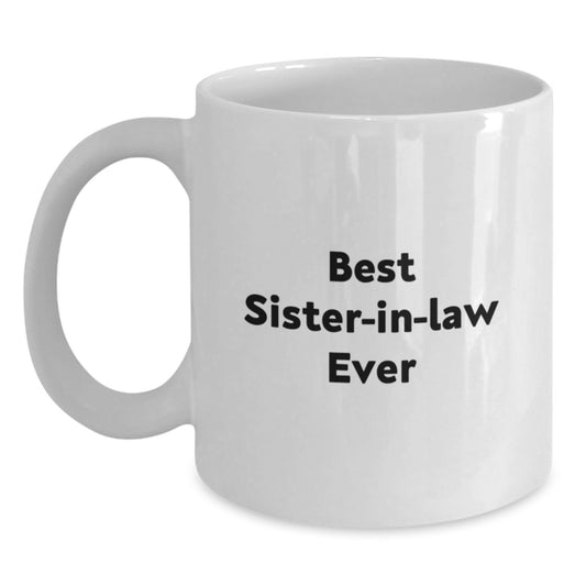 Sister-in-law Keepsake White Coffee Mug for Him Birthday Gift - Main
