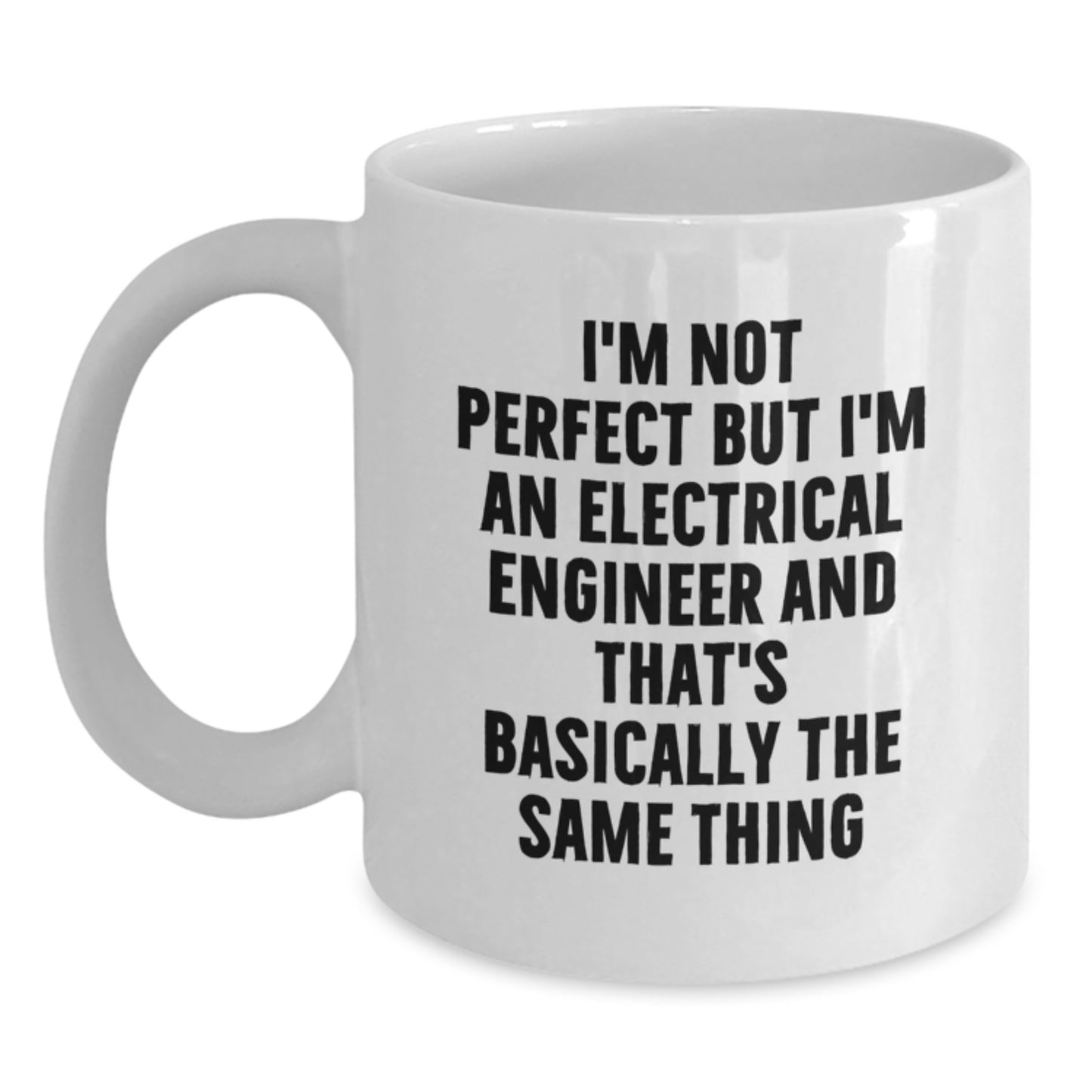 Funny Electrical Engineer White Coffee Mug Gifts from Friends to Electrical Engineers on Valentine's - Main