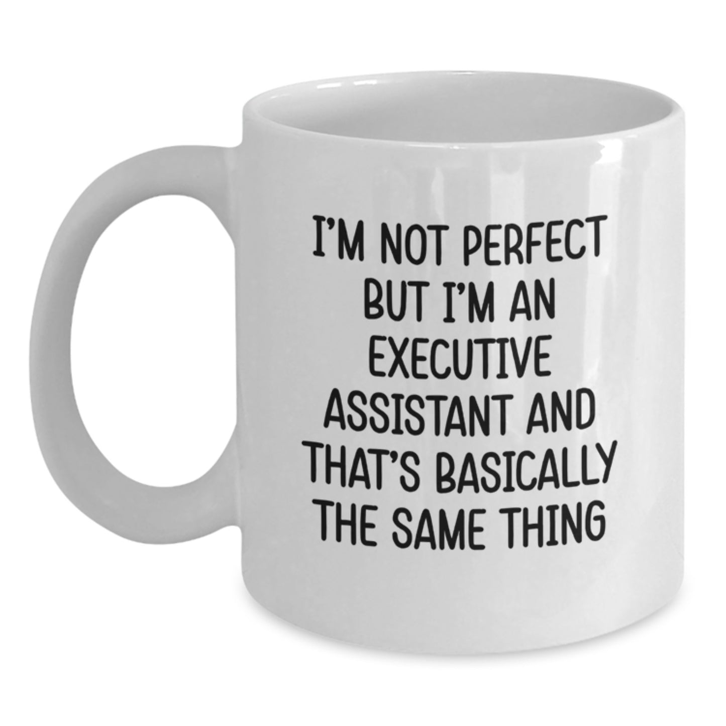 Executive Assistant Keepsake White Coffee Mug for Him Birthday Gift - Main