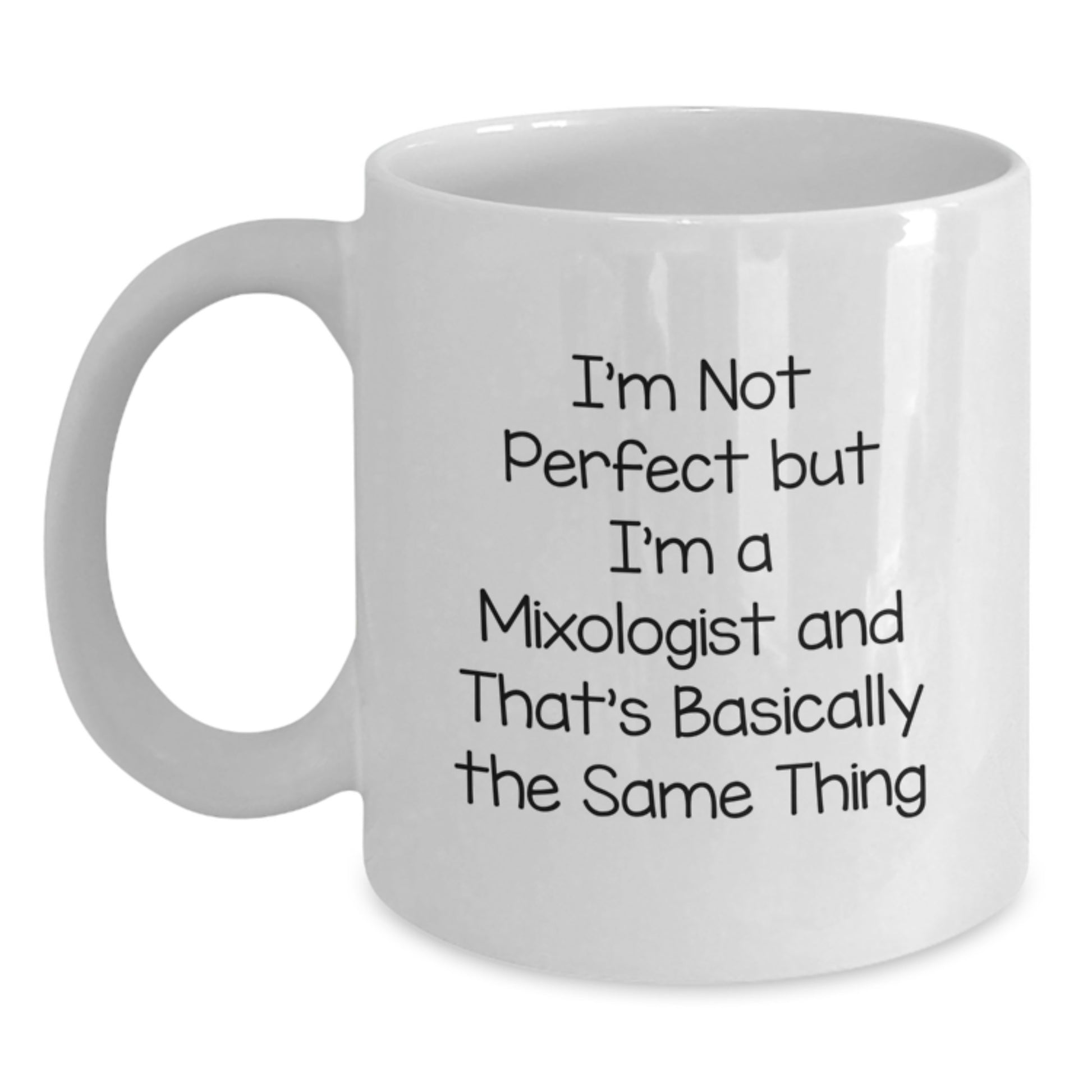Birthday Gift for Her Present I'm Not Perfect But I'm A Mixologist Mug - Main
