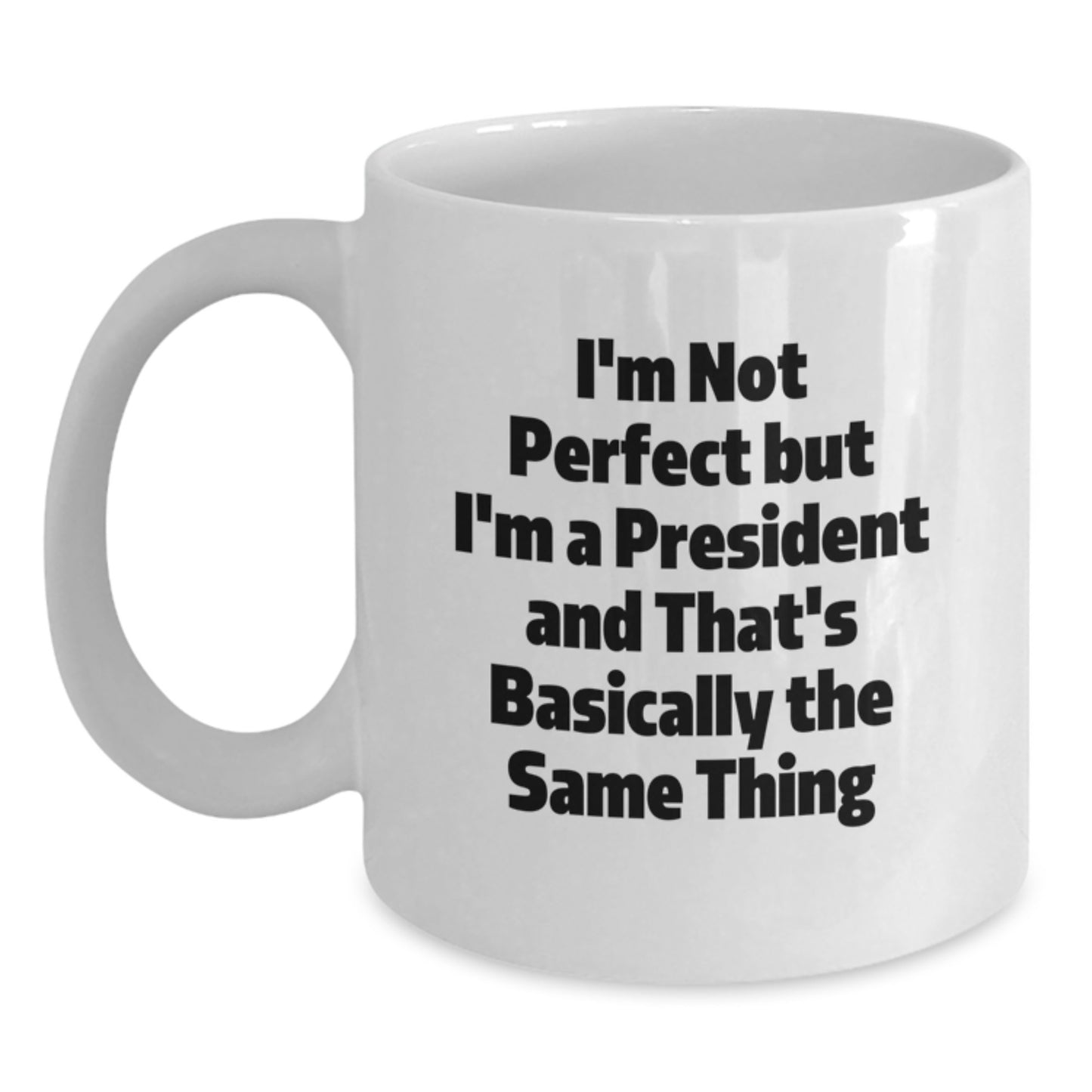 President Keepsake White Coffee Mug for Him Ceramic Birthday Gift - Main